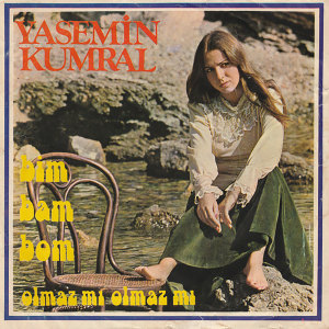 ดาวน์โหลดและฟังเพลง Bim Bam Bom พร้อมเนื้อเพลงจาก Yasemin Kumral