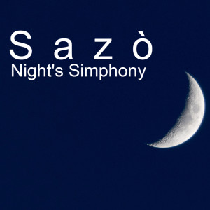 Album Night's Simphony oleh SAZO