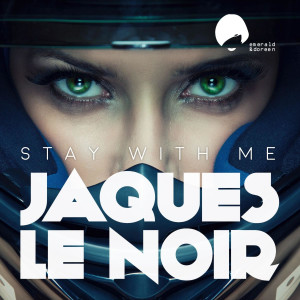 收聽Jaques Le Noir的Stay with Me (Owen Ni Remix)歌詞歌曲