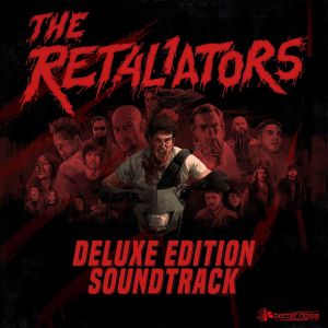 อัลบัม The Retaliators Deluxe (Music from the Motion Picture) (Explicit) ศิลปิน Various