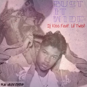 ดาวน์โหลดและฟังเพลง Bust It Wide (Explicit) พร้อมเนื้อเพลงจาก DJ Kiss