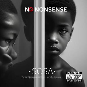 Sosa的專輯No Nonsense (Explicit)