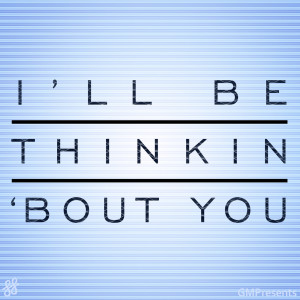 I'll Be Thinkin 'Bout You (Calvin Harris feat. Ayah Marar Cover) dari GMPresents