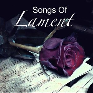 Album Songs Of Lament from 