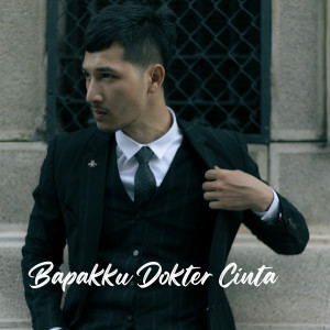收听Kalia Gamma的Bapaku Dokter Cinta歌词歌曲