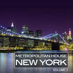 Album Metropolitan House New York, Vol. 2 from Various Artists