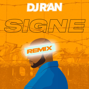 อัลบัม Signe (Remix) ศิลปิน DJ R'an