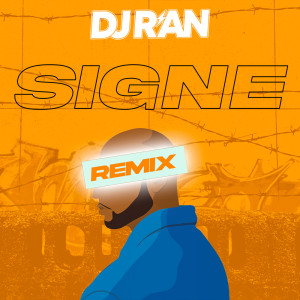 ดาวน์โหลดและฟังเพลง Signe (Remix) พร้อมเนื้อเพลงจาก DJ R'an