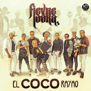 收聽Fievre Looka的El coco rayao歌詞歌曲