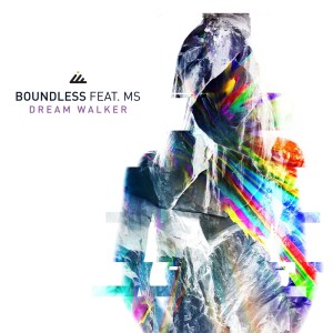 ดาวน์โหลดและฟังเพลง Dream Walker พร้อมเนื้อเพลงจาก Boundless