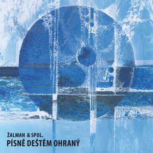 Album Písně deštěm ohraný from Zalman