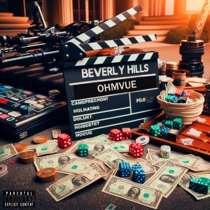 Chasin的專輯Beverly Hills (Explicit)