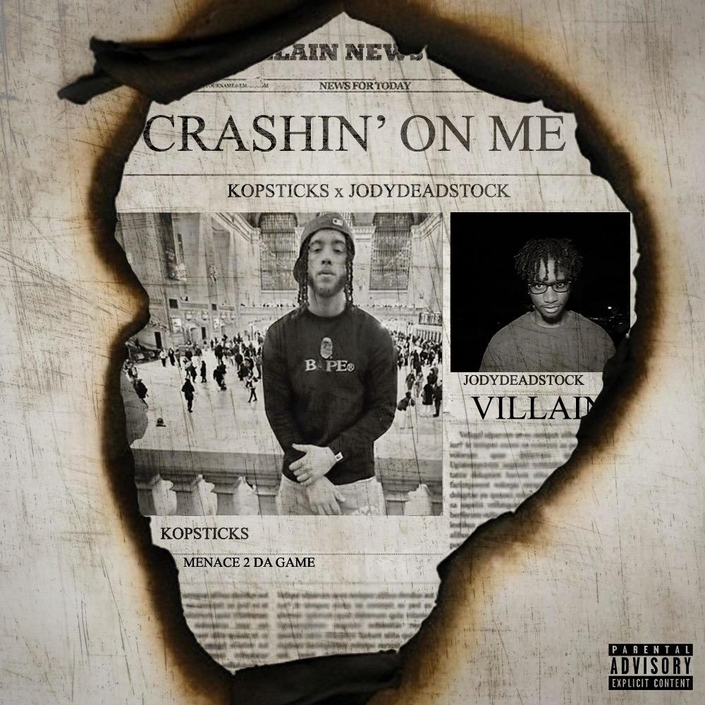 Crashin' on Me (feat. jodydeadstock) (Explicit)
