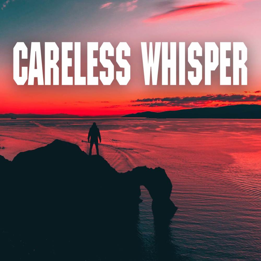 Careless Whisper (Cover)
