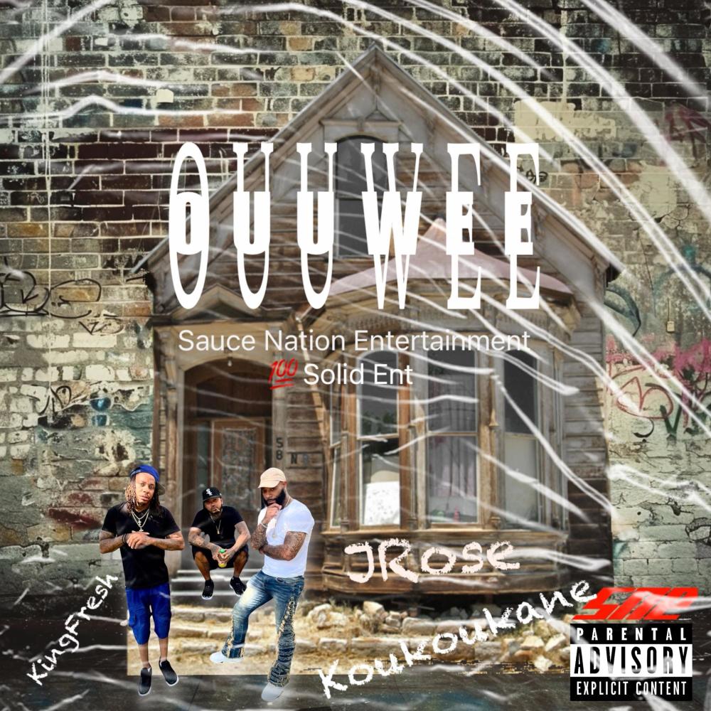 OuuWee (feat. KOUKOUKANE, KING FRESH & JRose The Foreign Kid)
