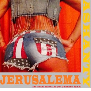 收听Ashanty的JERUSALEMA (In The Style Of Jimmy Sax)歌词歌曲