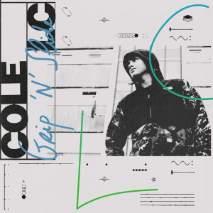 收聽Cole LC的Grip N Slide歌詞歌曲