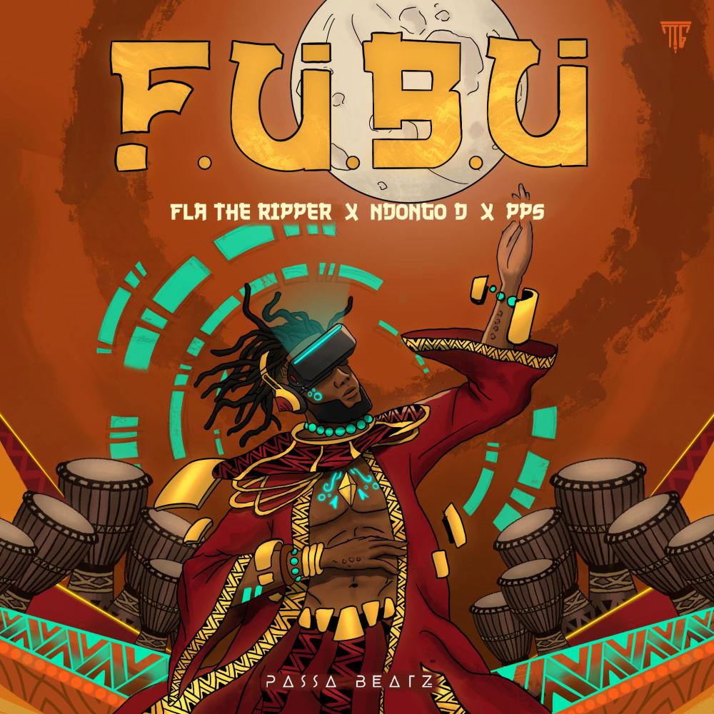 FUBU (feat. Fla the ripper Ndongo D PPS the Writah)