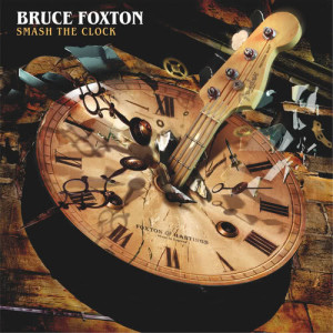 Album Smash the Clock from Bruce Foxton