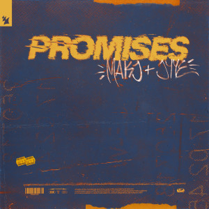 Listen to Promises song with lyrics from Makj
