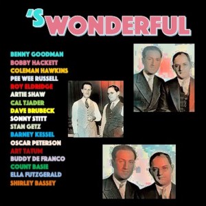 Listen to 'S Wonderful song with lyrics from Coleman Hawkins Quintet