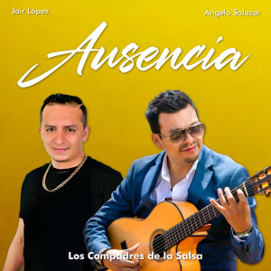ดาวน์โหลดและฟังเพลง Ausencia พร้อมเนื้อเพลงจาก Jair Lopez