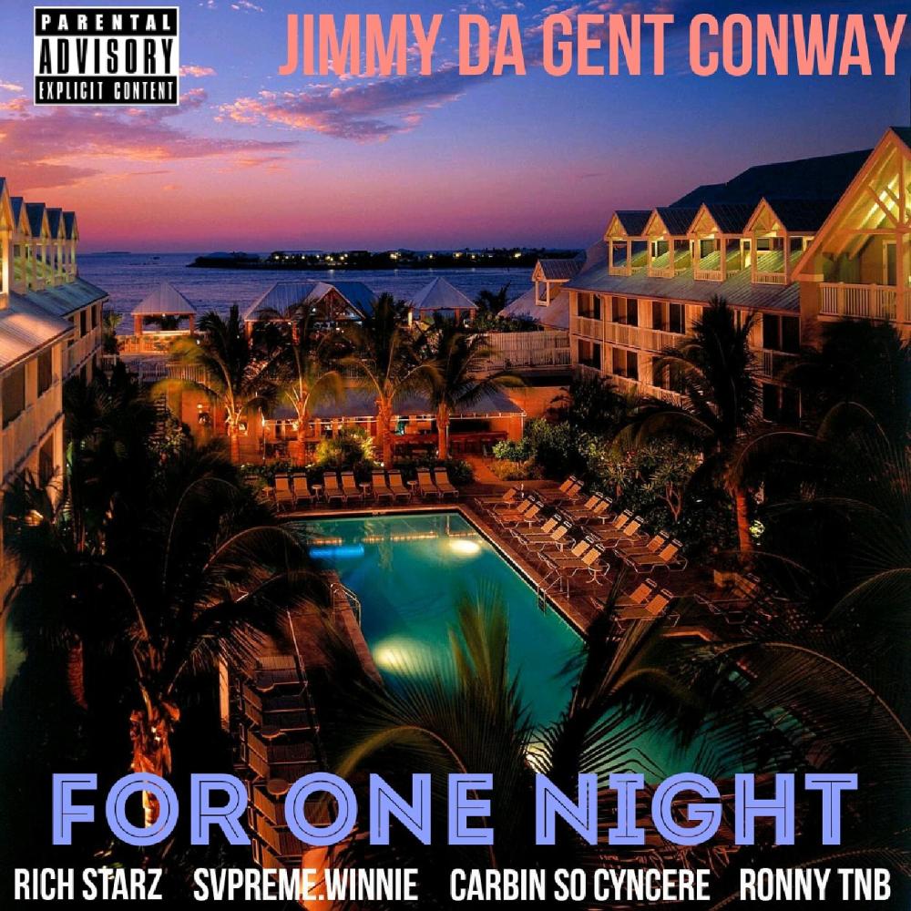 FOR ONE Night (feat. Rich Starz, Svpreme.Winnie, Ronny TNB & Carbin So Cyncere) (Explicit)