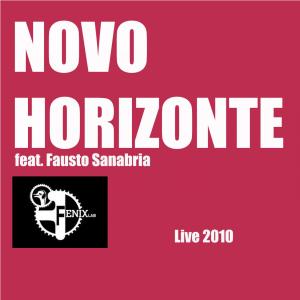 Novo Horizonte的專輯Live 2010 (live recording)