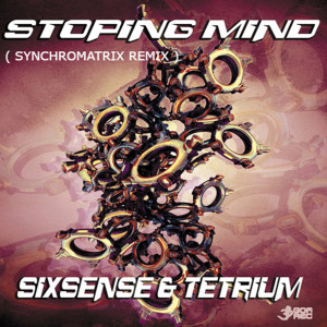 Tetrium的專輯Stoping Mind (Synchromatrix Remix)