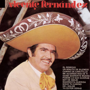 ดาวน์โหลดและฟังเพลง Me Acuerdo Más De Ti พร้อมเนื้อเพลงจาก Vicente Fernández