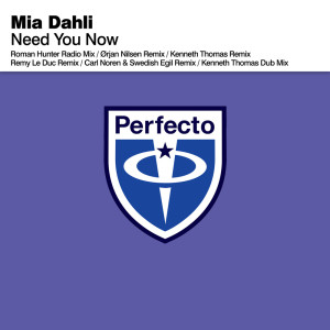 ดาวน์โหลดและฟังเพลง Need You Now (Kenneth Thomas Dub  Mix) พร้อมเนื้อเพลงจาก Mia Dahli
