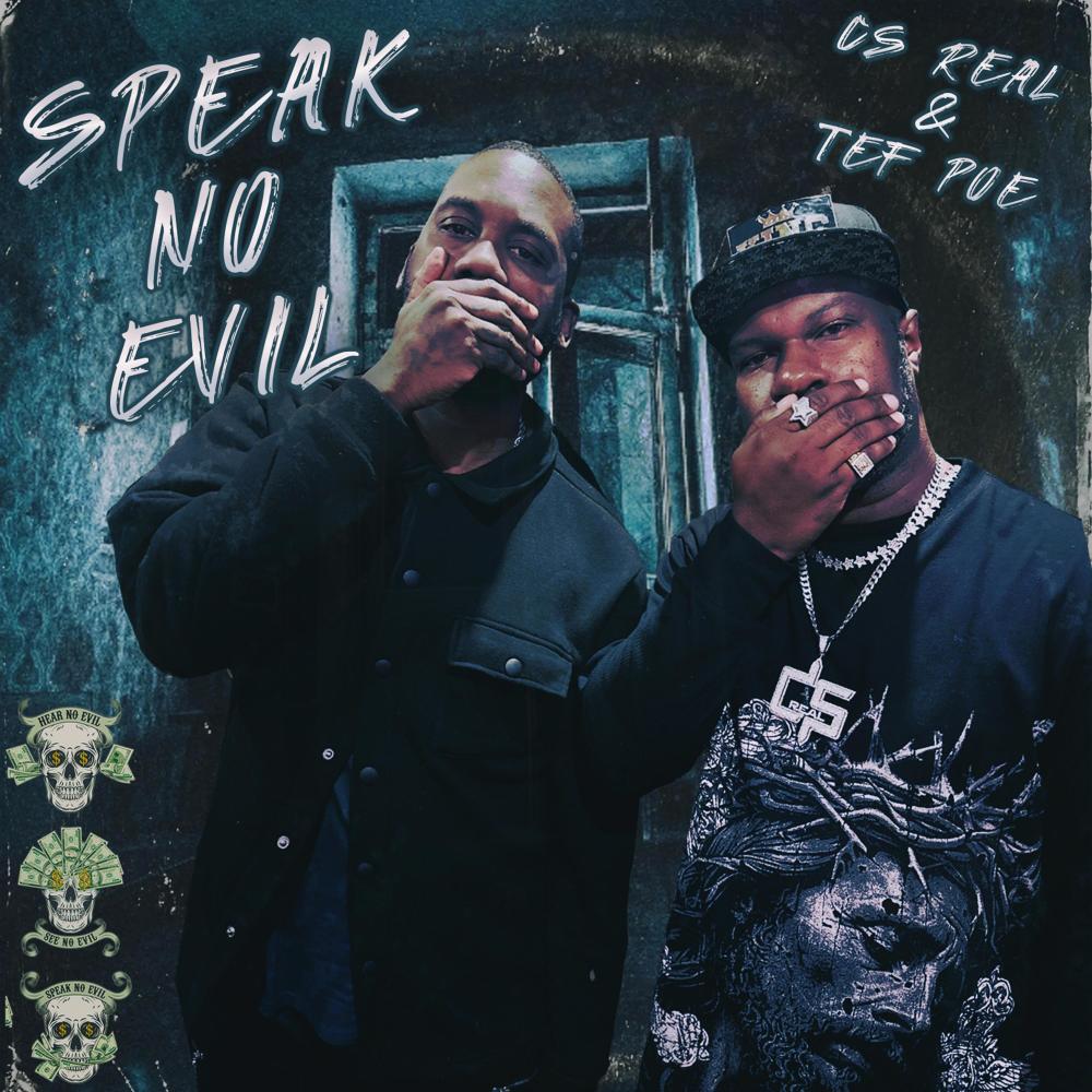 Speak No Evil (feat. Tef Poe) (Explicit)