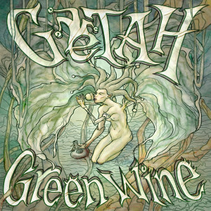 Album Green Wine from Getah