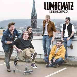 Listen to Lieblingsmensch song with lyrics from Lumbematz