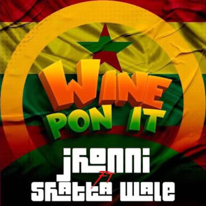 Jhonni Blaze的專輯Wine Pon It (feat. Shatta Wale)