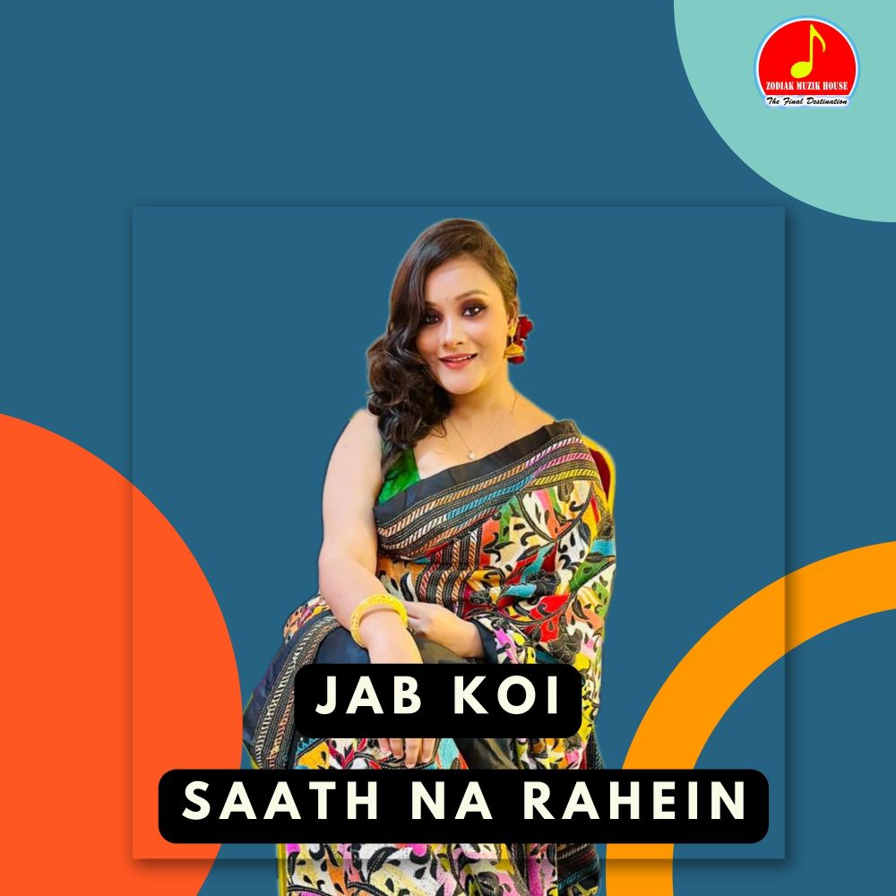 Jab Koi Saath Na Rahein