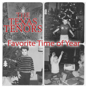 Album Favorite Time of Year from The Texas Tenors
