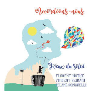 อัลบัม J'veux du soleil ศิลปิน Vincent Peirani