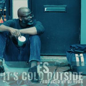 Es的專輯It's Cold Outside (feat. DJ Yoda & DJ Mercilless)