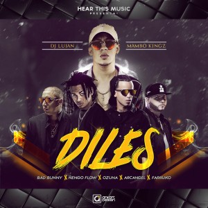 ดาวน์โหลดและฟังเพลง Diles (Explicit) พร้อมเนื้อเพลงจาก Bad Bunny