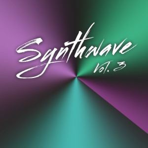 Album Synthwave, Vol. 3 oleh Various Artists