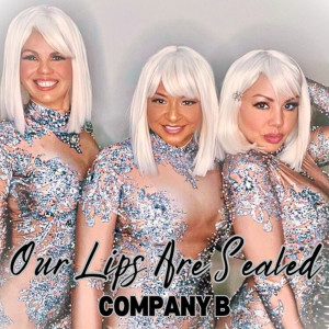 Our Lips Are Sealed dari Company B