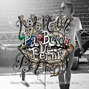 ดาวน์โหลดและฟังเพลง Pas besoin de permis พร้อมเนื้อเพลงจาก Vanessa Paradis