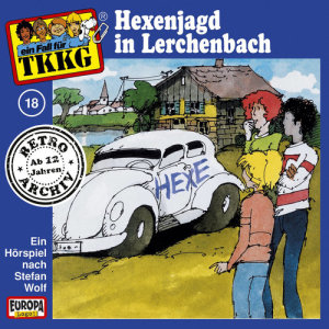 ดาวน์โหลดและฟังเพลง 018 - Hexenjagd im Lerchenbach (Teil 11) พร้อมเนื้อเพลงจาก TKKG Retro-Archiv