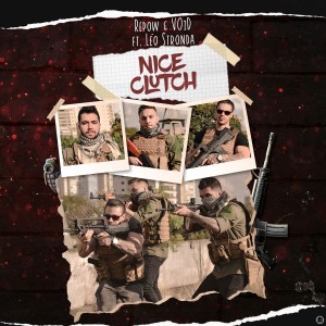 ดาวน์โหลดและฟังเพลง Nice Clutch พร้อมเนื้อเพลงจาก Repow