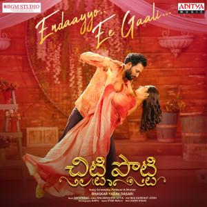 Album Endaayyo Ee Gaali (From "Chitti Potti") from Sri Venkat