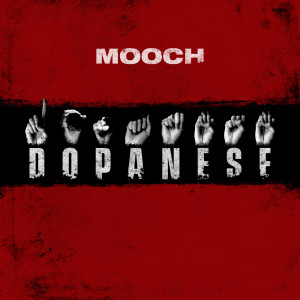 Album Dopanese (Explicit) from Mooch