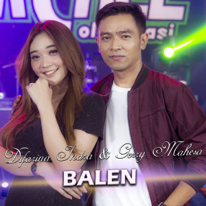 收听Difarina Indra的Balen歌词歌曲