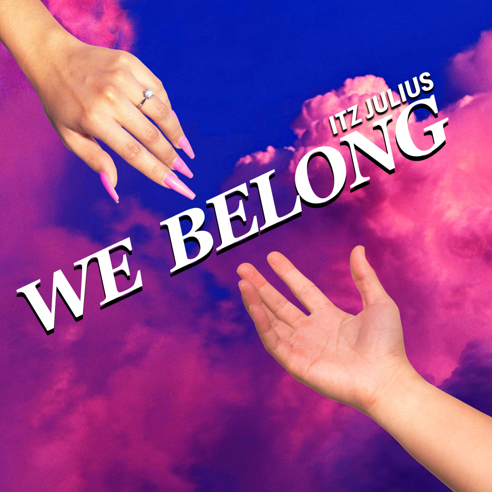We Belong (Explicit)
