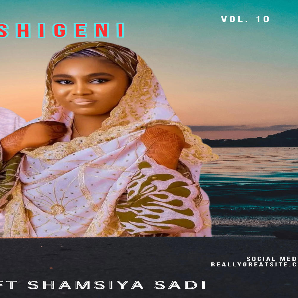 TASHIGENI (feat. SHAMSIYA SADI) (Explicit)